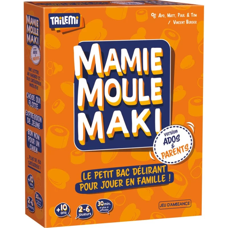 Mamie Moule Maki Ados & Parents
