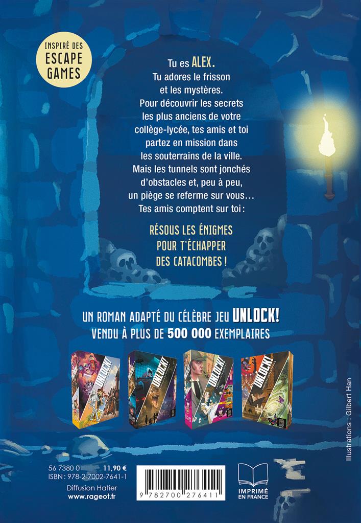 Unlock! Escape Geeks T1 Échappe-toi des catacombes
